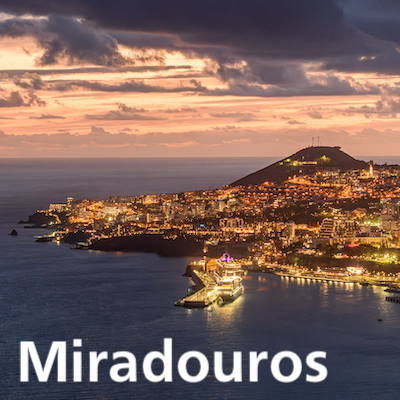 Miradouros - Aussichtspunkte auf Madeira